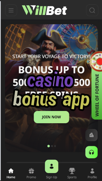 Casino Bonus App - Mobile Casino Promo Apps-casinoorder.vip